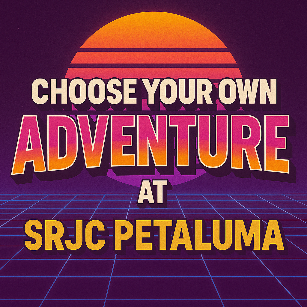 Choose Your Own Adventure