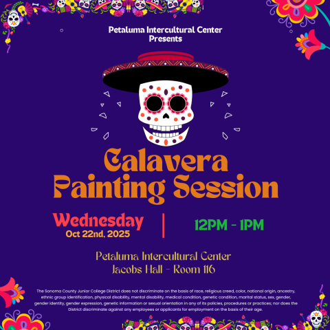 Flyer to Calavera Painting Session on Wednesday, Oct. 22nd at 12pm in Petaluma Intercultural Center.