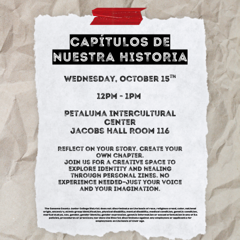 Flyer to capitulas de nuestra historia workshop on Wednesday, October 15th at 12pm in Petaluma Intercultural Center